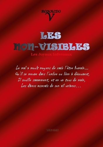 Les non-visibles. Les joyaux infernaux