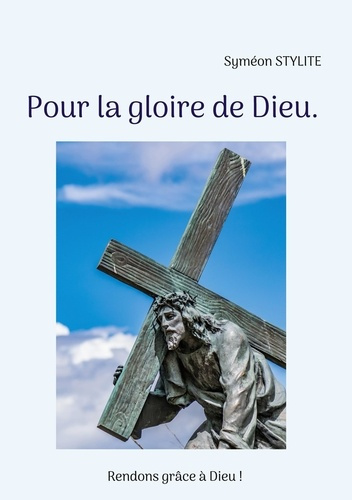 Pour la gloire de Dieu