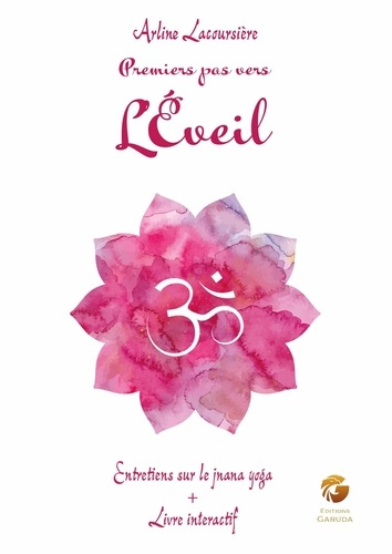 Premiers pas vers l'éveil. Livre interactif