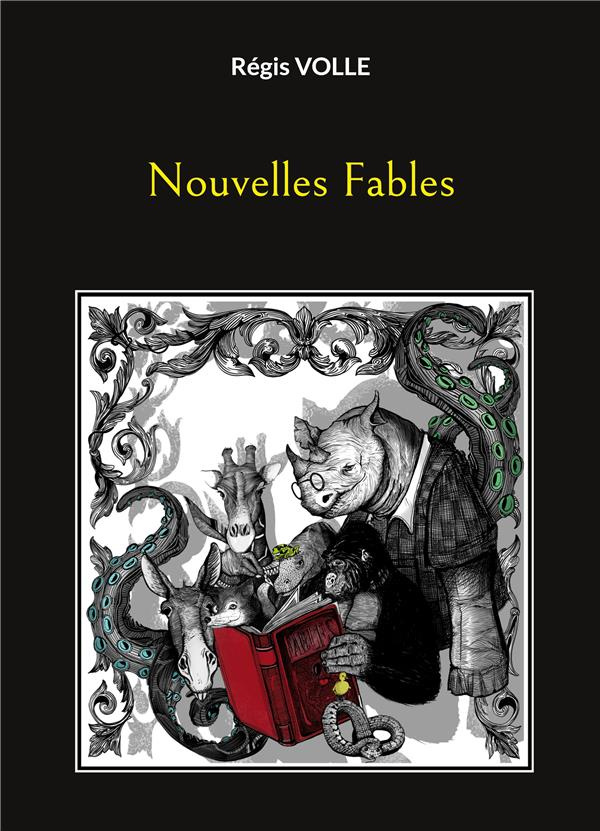 Grimoires et manuscrits Tome 4 : Nouvelles Fables
