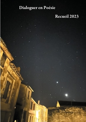 Dialoguer en Poésie. Recueil 2023