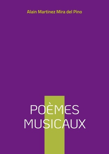 Poemes musicaux. Poèmes