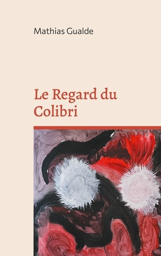 Le regard du Colibri