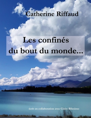 Confiné du bout du monde