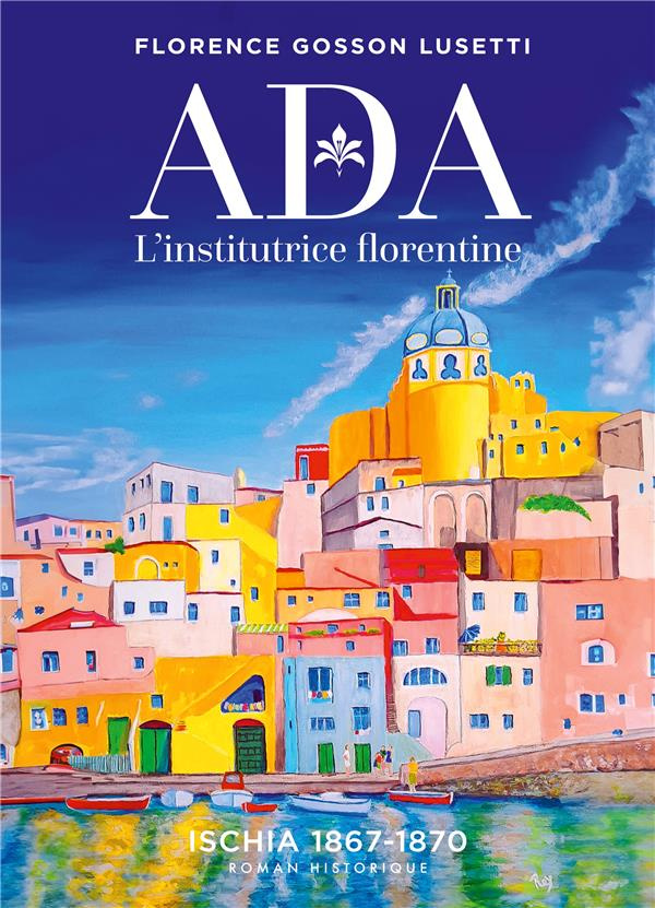 Ada. L'institutrice florentine