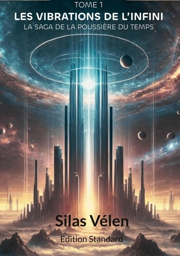 Lyra Héméris et les Vibrations de L'infini. Edition Standard