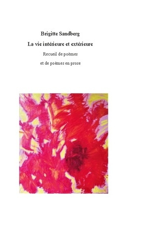 La vie interieure et exterieure
