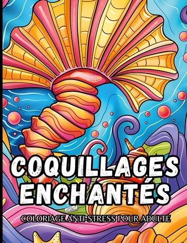 Coquillages enchantes. Coloriage anti stress pour adu