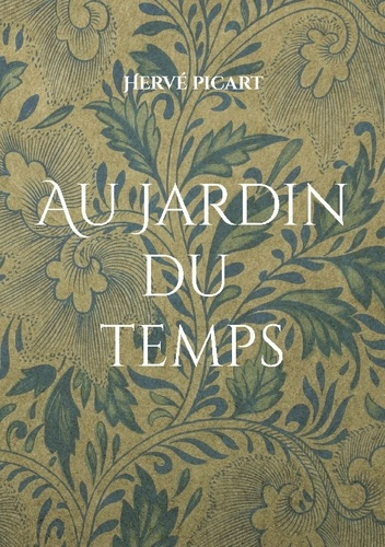 Au jardin du temps