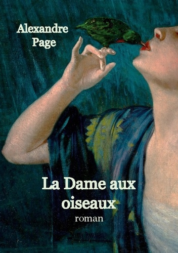 Dame aux oiseaux. Suspense fantastique