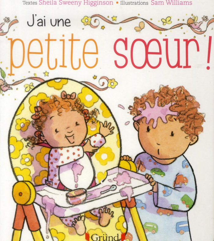 J'ai une petite soeur !
