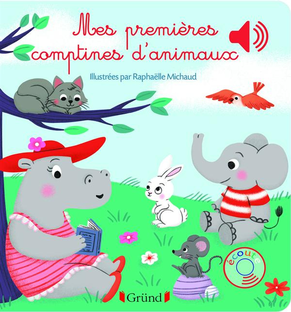 Mes premieres comptines d'animaux