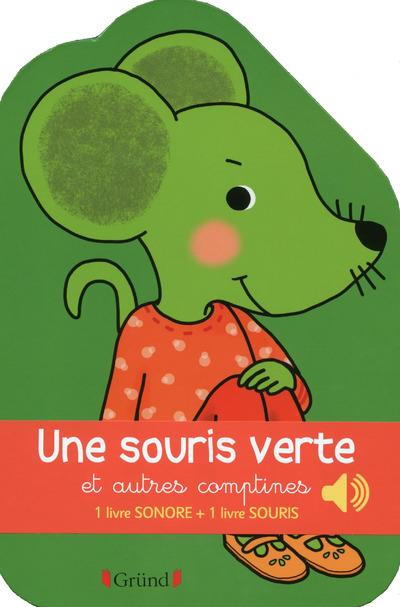 Une souris verte et autres comptines. 1 libre sonore   1 livre souris