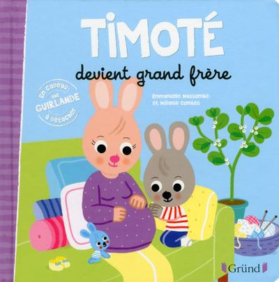 Timoté : Timoté devient grand frère