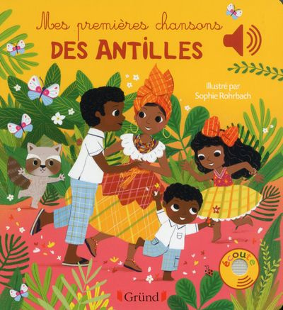 Mes premières chanson des Antilles