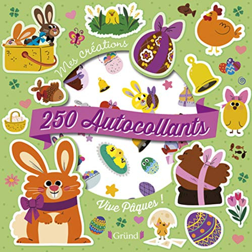 250 AUTOCOLLANTS - VIVE PAQUES !