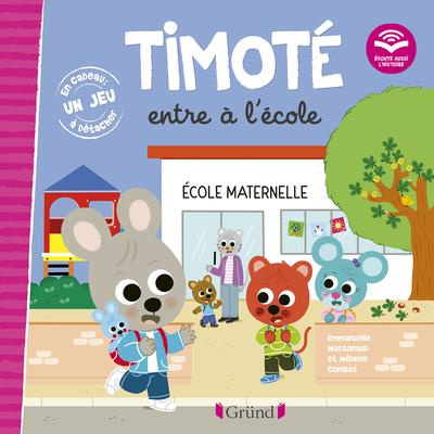 Timoté : Timoté entre à l'école