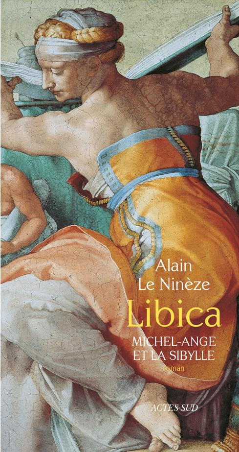 Libica. Michel-Ange et la Sibylle