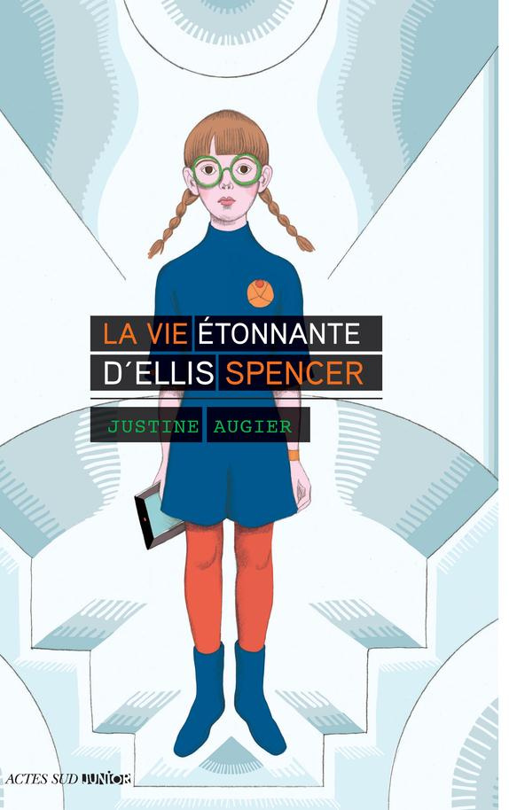 La vie étonnante d'Ellis Spencer