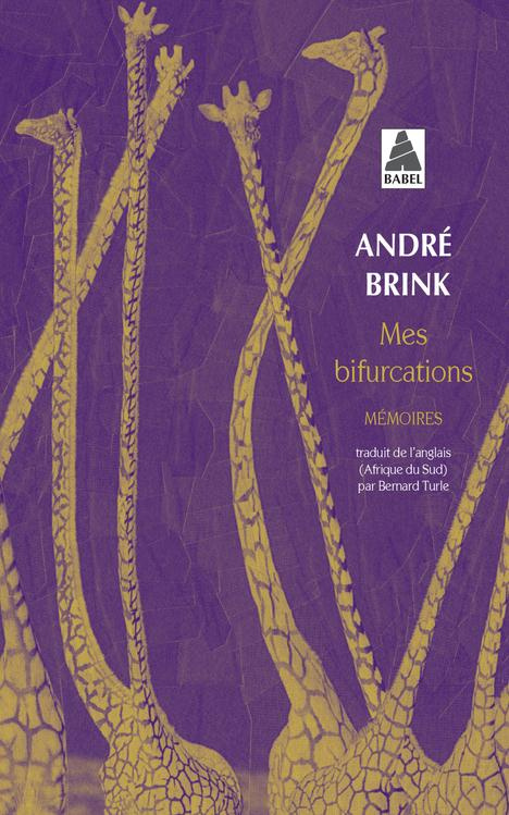 Mes bifurcations. Mémoires