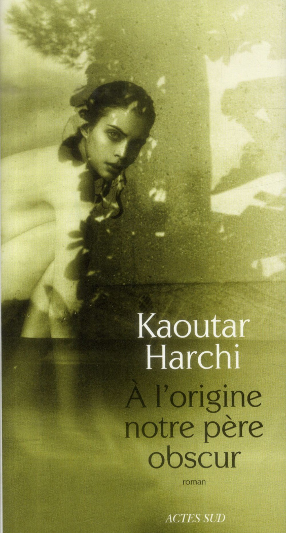 A l'origine notre père obscur