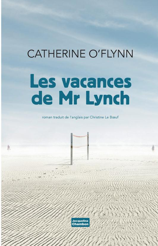Les vacances de Monsieur Lynch