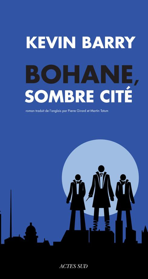 Bohane, sombre cité