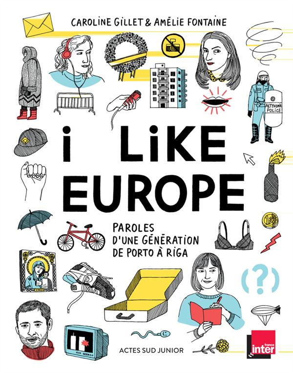 I like Europe. Paroles d'une génération de Porto à Riga