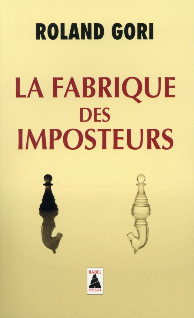 La fabrique des imposteurs