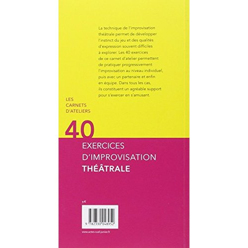 40 exercices d'improvisation théâtrale