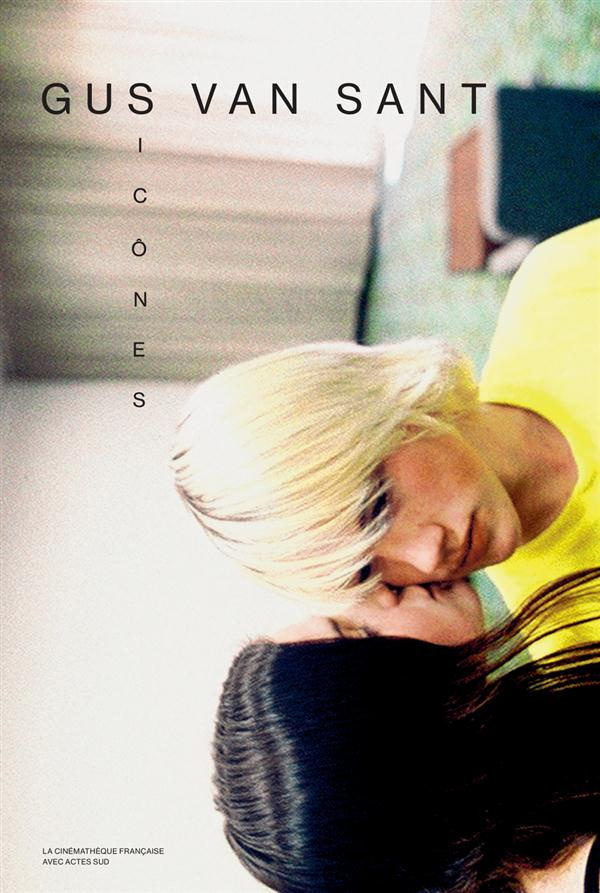 Gus Van Sant. Icônes