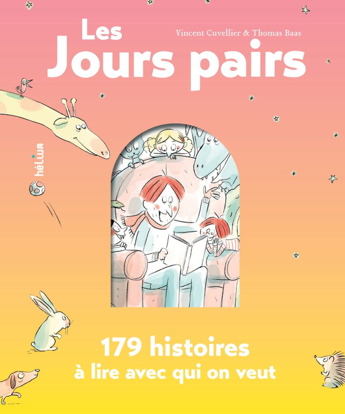 Les jours pairs. 179 histoires à lire avec qui on veut