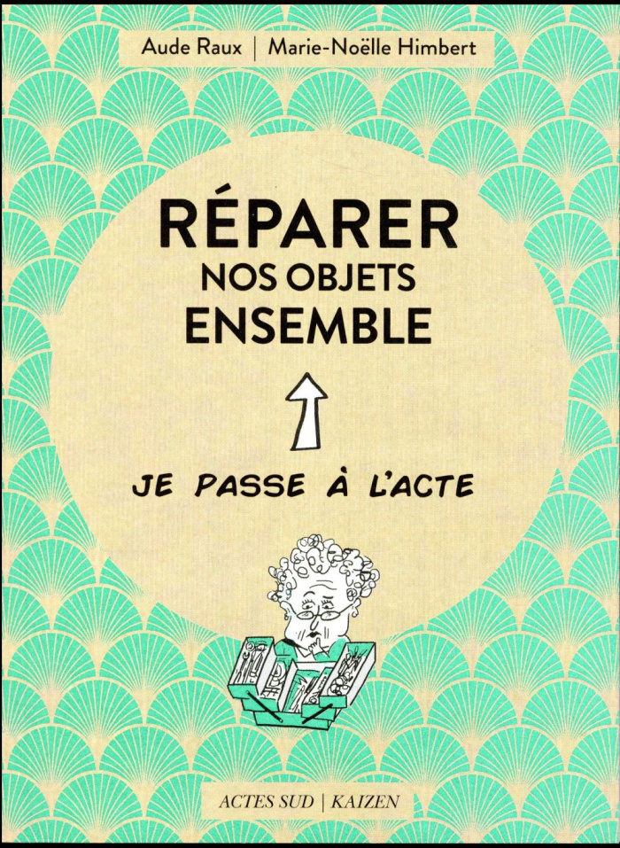 Réparer nos objets ensemble