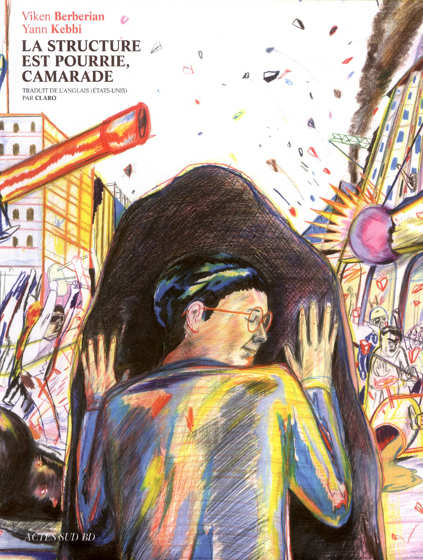 La structure est pourrie, camarade