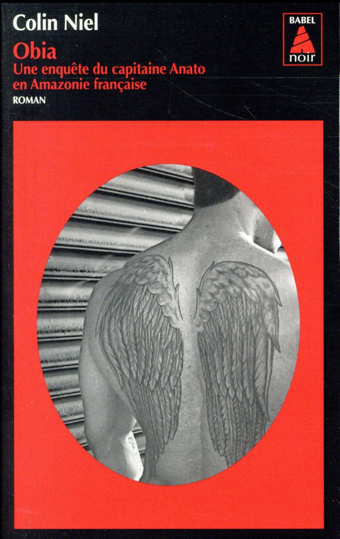 Obia. Une enquête du capitaine Anato en Amazonie française