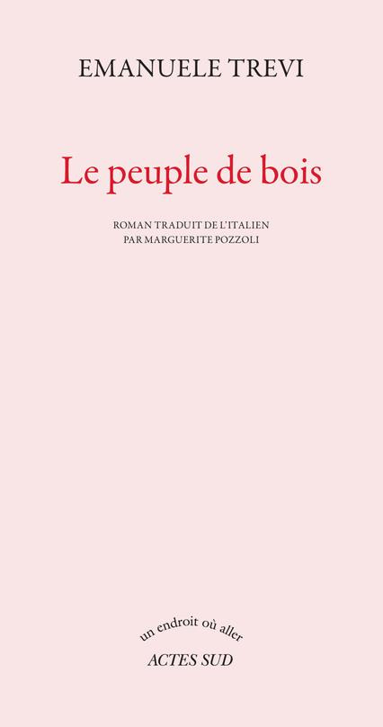 Le peuple de bois