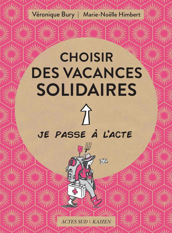 Choisir des vacances solidaires