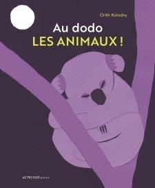 Au dodo les animaux !