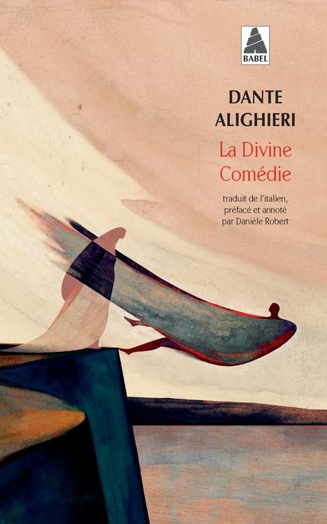 La divine comédie. Enfer ; Purgatoire ; Paradis