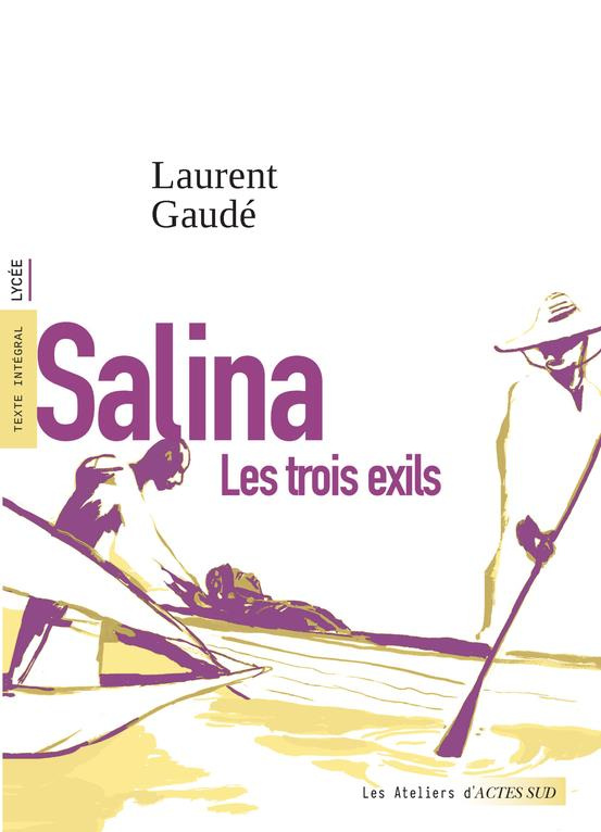 Salina. Les trois exils
