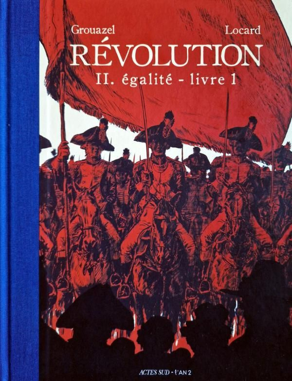 Révolution Tome 2 : Egalité, Livre 1