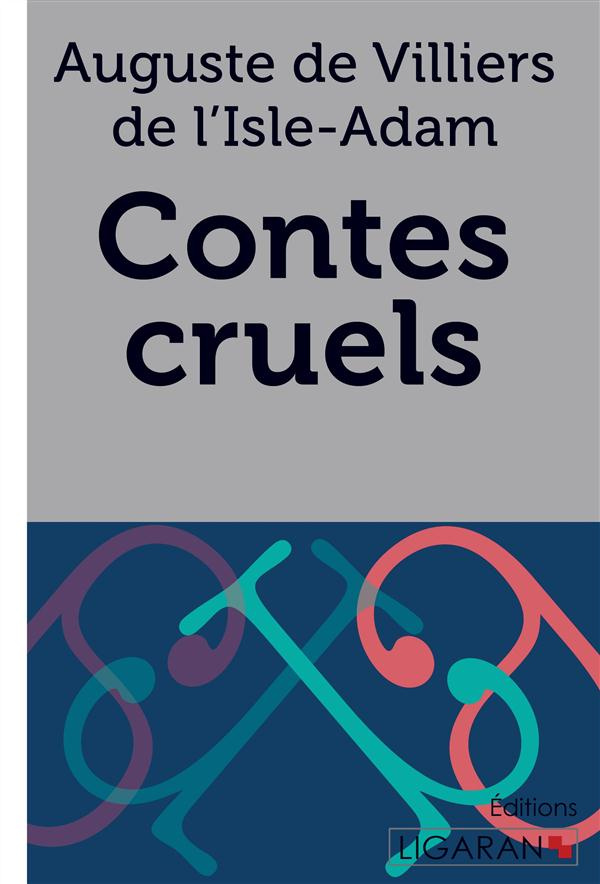Contes cruels