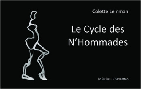 Le cycle des n'hommades. Poèmes et peintures