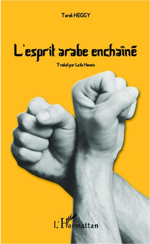 L'esprit arabe enchainé