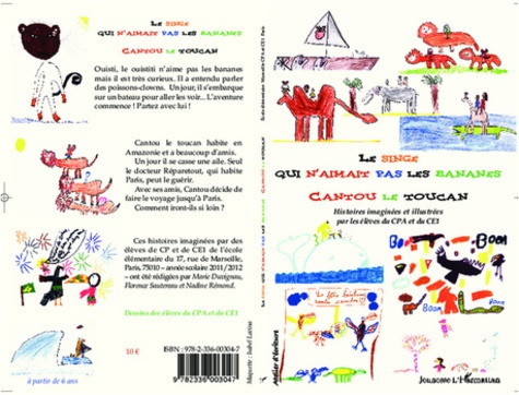 Le singe qui n'aimait pas les bananes - Cantou le Toucan