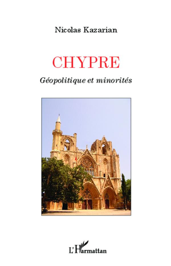 Chypre, géopolitique et minorités