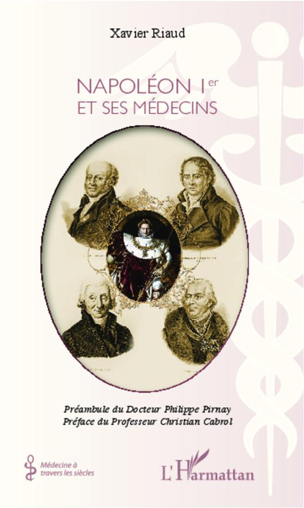 Napoléon 1er et ses médecins