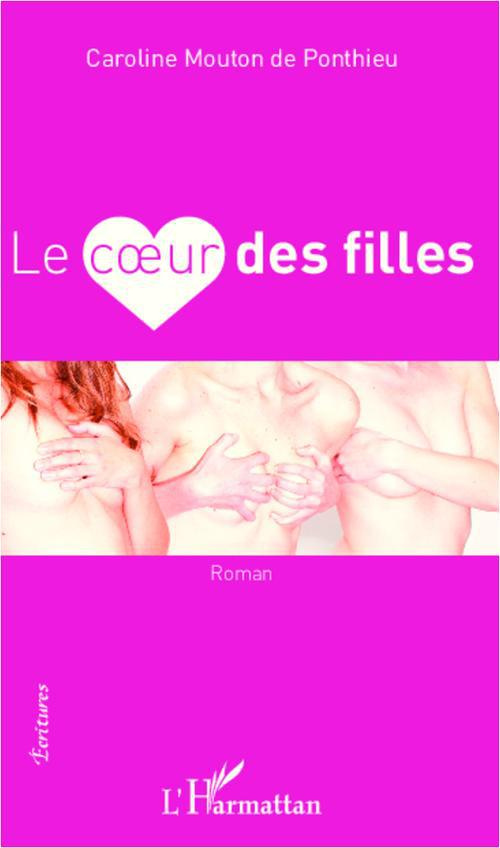 Coeur des filles. Roman