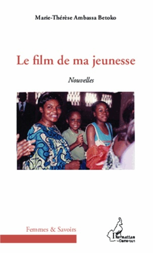 Le film de ma jeunesse