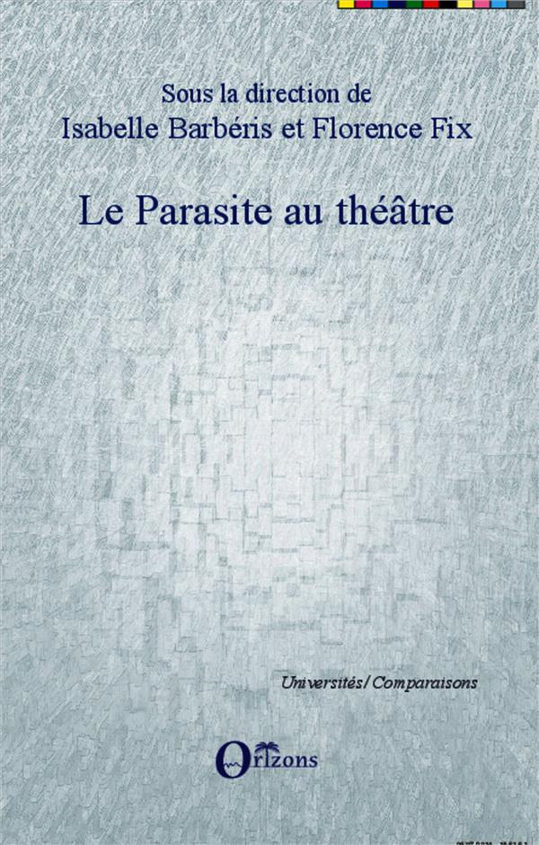 Le parasite au théâtre